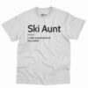 Ski Aunt Definition Shirt 2