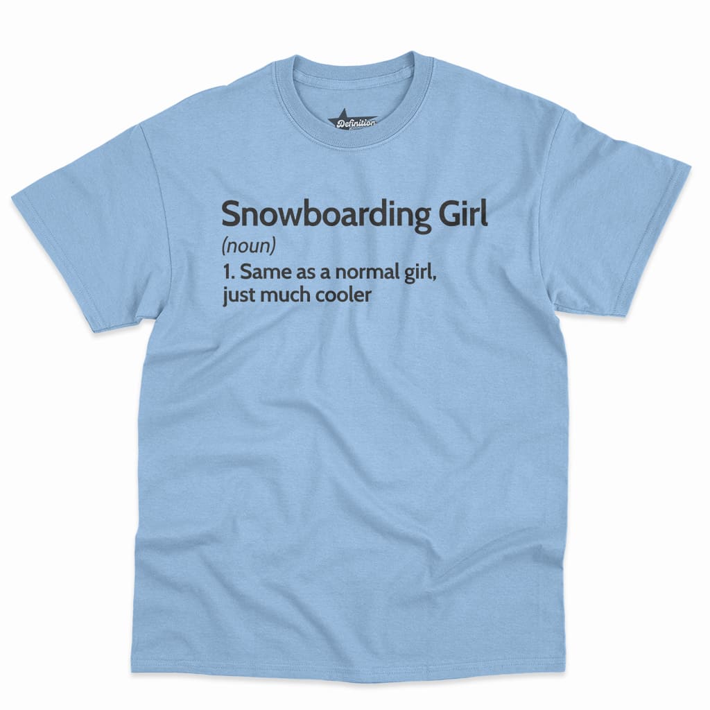 Snowboarding Girl Definition Shirt 4