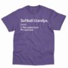 Softball Grandpa Definition Shirt 5