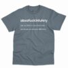 Absofuckinlutely Definition Shirt - Sarcastic Funny Gift 1