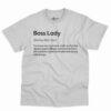 Boss Lady Definition Shirt - Funny Gift For Powerful Women 5