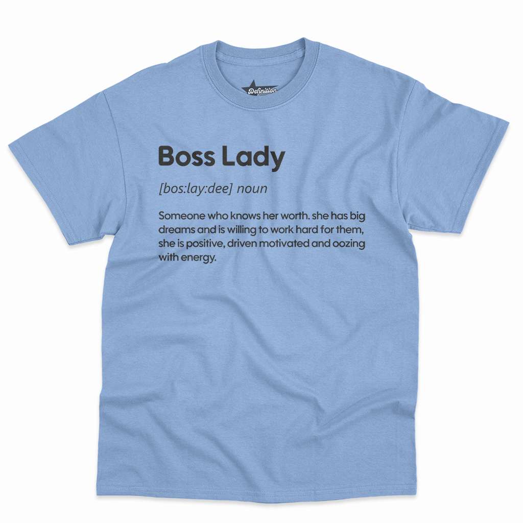 Boss Lady Definition Shirt - Funny Gift For Powerful Women 8