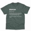 Dancer Definition Shirt - Funny And Stylish Gift For Dancers 4