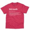 Girl Math Definition Shirt - Funny Gift For Women 12