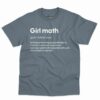 Girl Math Definition Shirt - Funny Gift For Women 2