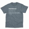 Hairdresser Definition Shirt - Funny Gift For Hairstylists 2