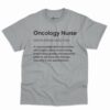 Oncology Nurse Definition Shirt - Funny Thank You Gift 2