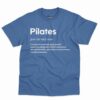 Pilates Definition Shirt - Funny Pilates Quote Gift 14