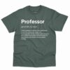 Professor Definition Shirt - Funny Gift For Teacher 43