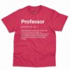 Professor Definition Shirt - Funny Gift For Teacher 7