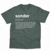 Sonder Definition Shirt - Motivational Gift For Overthinkers 1