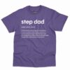 Step Dad Definition Shirt - Funny Gift For Stepdads 4