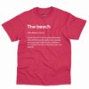 The Beach Definition Shirt - Funny Gift For Beach Lovers 11