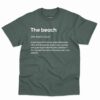 The Beach Definition Shirt - Funny Gift For Beach Lovers 4