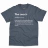 The Beach Definition Shirt - Funny Gift For Beach Lovers 5